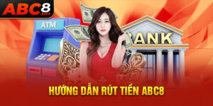 huong-dan-rut-tien-abc8