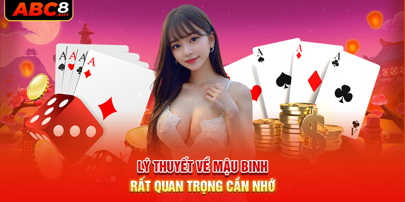 ly-thuyet-ve-game-bai-mau-binh-rat-quan-trong-can-nho