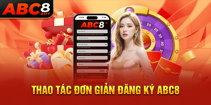 thao-tac-don-gian-dang-ky-abc8