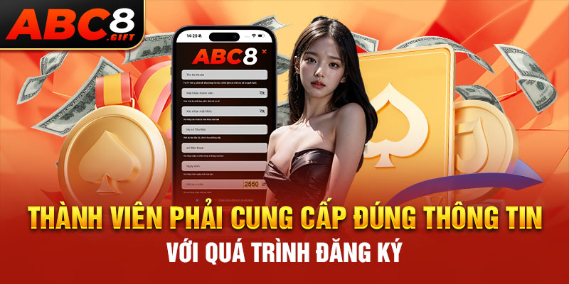 thanh-vien-phai-cung-cap-dung-thong-tin-voi-qua-trinh-dang-ky